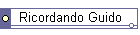 Ricordando Guido