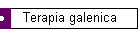 Terapia galenica